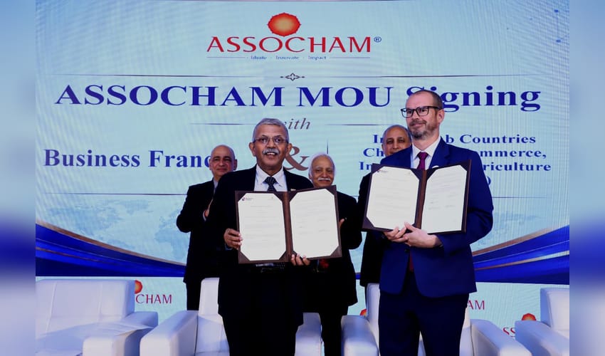 ASSOCHAM signs MoUs with French, Arab bodies to boost trade and investment