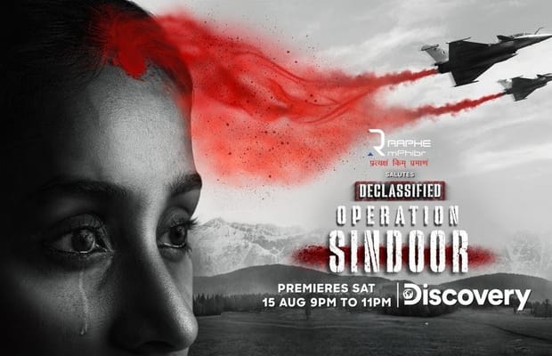 ‘Declassified: Operation Sindoor’ to tell story behind India’s 88-hour counter-terror operation