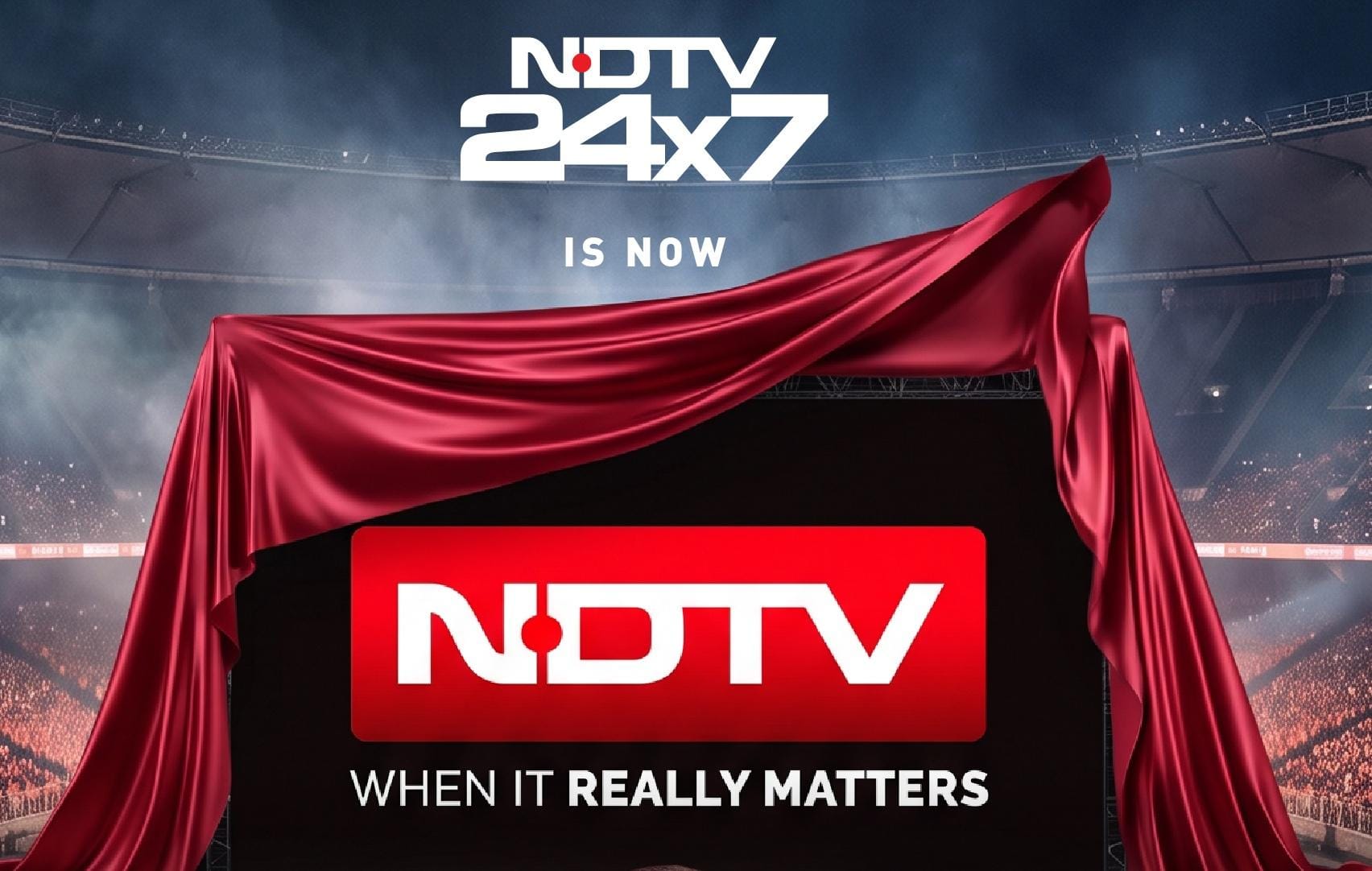 NDTV 24x7 becomes NDTV, unveils new identity anchored in ‘When It Really Matters’